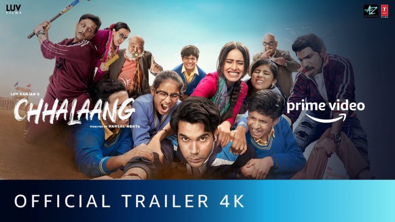 Chhalaang Official Trailer
