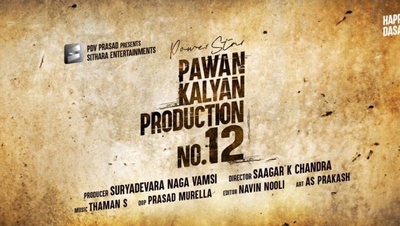 Power Star Pawan Kalyan – Sithara Entertainments – Production No 12 Announcement